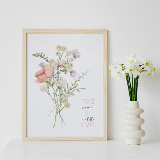 So Much Hope in a Little Flower Art Pint | Watercolor Wildflower Floral Art Print