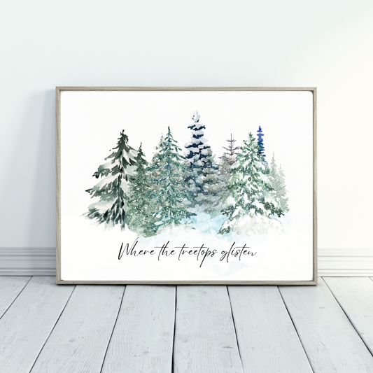 Where the Treetops Glisten | Watercolor Holiday Art Print